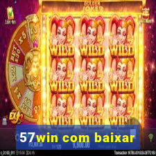 57win com baixar